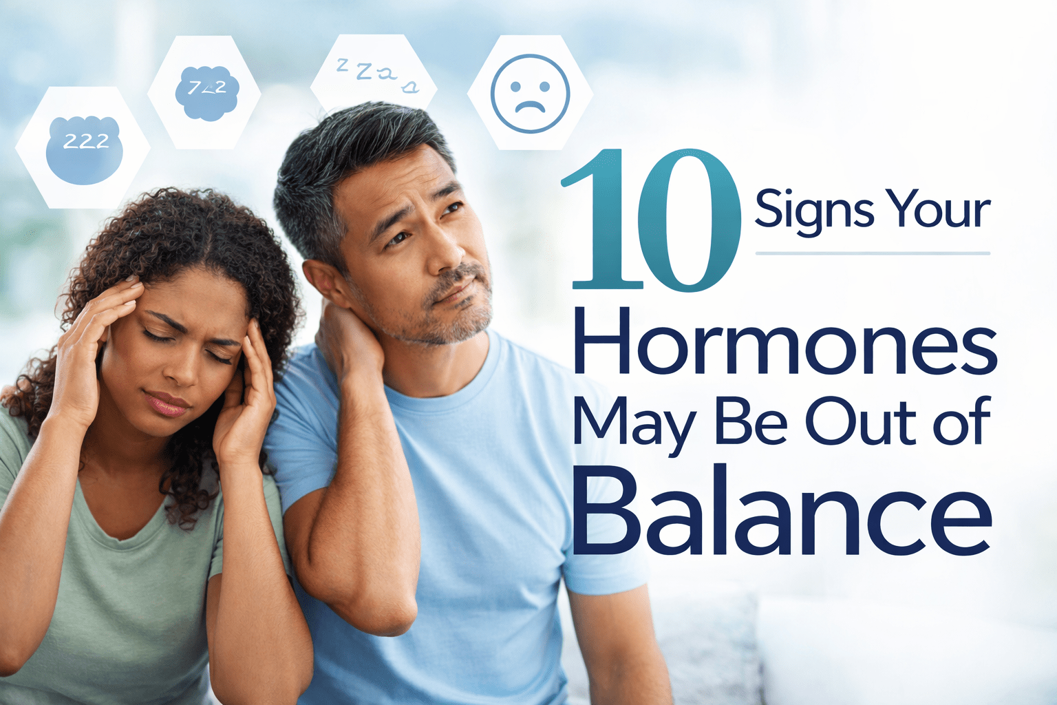 man and woman stressed and unhappy - AZ Vitality and Wellness man and woman experiencing hormone imbalance signs and symptoms